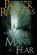 The Wise Man's Fear - Patrick Rothfuss