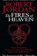 The Fires of Heaven - Robert Jordan