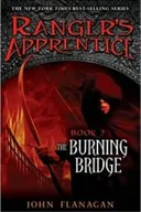 The Burning Bridge - John Flanagan