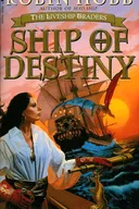 Ship of Destiny - Robin Hobb