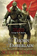 The Thorn of Emberlain - Scott Lynch